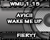 AVICII - WAKE ME UP