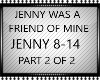 JENNY WAS A FRIEND PT2