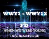 |DRB| WHEN WE WERE YOUNG