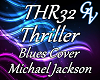 THR32  THRILLER -  BLUES