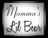 Momma's Lil Bear