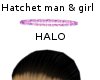 Hatchets Halo