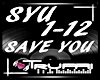 !T!! SAVE YOU