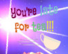 [B]LateForTea!!!Sign