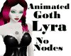 Animated Goth Lyra
