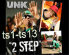 2 Step DJ UNK S&D