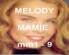 MELODY - MAMIE