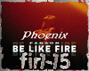[Mix+Danse] Be Like Fire