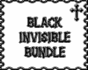 * Black Invisible Bundle