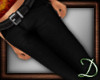 [D] Black Jeans