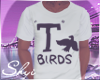 S| For The Birds