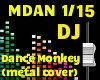 Dance Monkey  - Metal