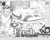 $HE$ Fresh Nikes