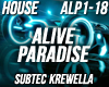 House - Alive Paradise