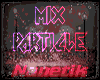 [NK] Mix - Particle