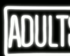 Adults Only | Neon