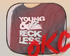 Young and Reckless...