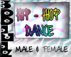 ⋘HIP DANCE/HIP LOOP