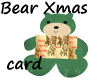Xmas Bear Card
