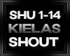 Kielas SHOUT