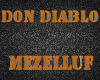 Don Diablo - Mezelluf 