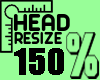 Head Resize 150% MF