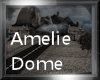 Amelie Dome