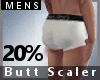 AC| 20% Butt Scaler