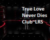 True Love Never Dies CLB