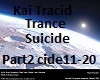 Kai Tracid Suicide 2