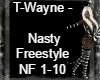 T-Wayne ~ NastyFreestyle