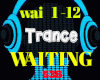 Trance Waiting