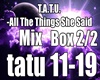 TATU-All The Things 2/2