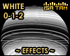 ! WHITE Dome Effects