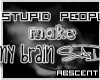 [S] Stupid People