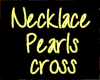 Necklace or pearls cross