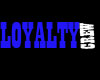 Tease's LOYALTY CREW