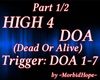 HIGH4 - DOA Pt. 1/2