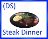 (DS) Steak dinner yummy