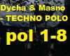 Dycha & Masno - TECHNO