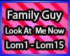FamilyGuy-Look at me now