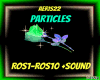 PARTICLES ROSE+SOUND