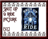 {SCC}Shut Up & Ride Pic
