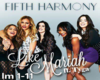 5Th Harmony Like Mariah