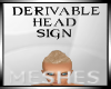 ^DM^HeadSign*derivable*M