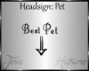 Jos~ Best Pet Sign