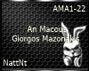 An Macous  Giorgos Mazon