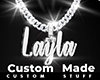 Custom Layla Chain