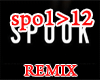 SPOOK - Remix