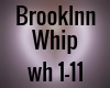 Brooklnn - Whip